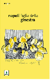 Napoli, figlia della ginestra