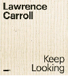 Lawrence Carroll