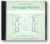 MEDITAZIONE • Passaggi Psichici