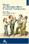 Guida all'ascolto della canzone napoletana