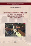 Il complesso monumentale del Corpo di Cristo di Borgo-Montoro nella storia