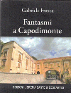 Fantasmi a Capodimonte