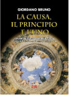 La causa, il principio e l’uno 