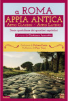 A Roma. Appia Antica. Appio Claudio-Appio Latino