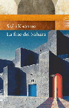 La fine del Sahara