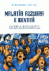 Malatìa azzurra e identità
