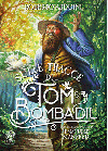 Sulle tracce di Tom Bombadil