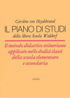Il piano di studi della libera scuola di Waldorf