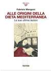 Alle origini della dieta mediterranea