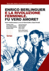 Enrico Berlinguer e la rivoluzione femminile