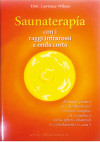 Saunaterapía con i raggi  infrarossi a onda corta
