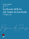 La Scuola di Ballo del Teatro di San Carlo