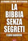 La Bibbia Senza Segreti