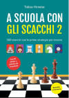 A scuola con gli scacchi 2