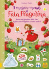 Il magico mondo di Fata Fragolina