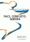 Pace, conflitto, guerra