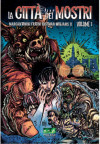 La città dei mostri. Vol. 1