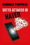 Sotto attacco di hater