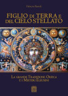 Figlio di terra e del cielo stellato