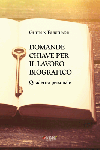 Domande chiave per il lavoro biografico