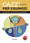 Cazzi per equinozi