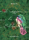 Il viaggio di Colibrì