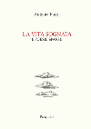 La vita sognata