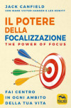 Il potere della focalizzazione - The Power of Focus