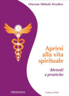 Aprirsi alla vita spirituale