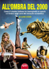 All'ombra del 2000