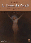 Lo Spirito dei Vangeli. Volume 2