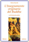 L’INSEGNAMENTO ORIGINARIO DEL BUDDHA
