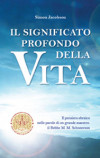Il Significato Profondo della Vita - VERSIONE "TASCABILE"