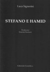Stefano e Hamid