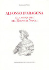 Alfonso d’Aragona e la presa del Regno di Napoli 