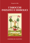 I Tarocchi iniziatici e simbolici