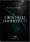 Cristalli imperfetti