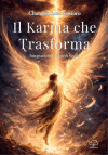 Il karma che trasforma