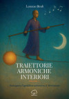Traiettorie armoniche interiori