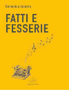 Fatti e fesserie