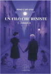 Un filo che resiste