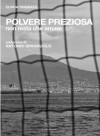 Polvere preziosa. 